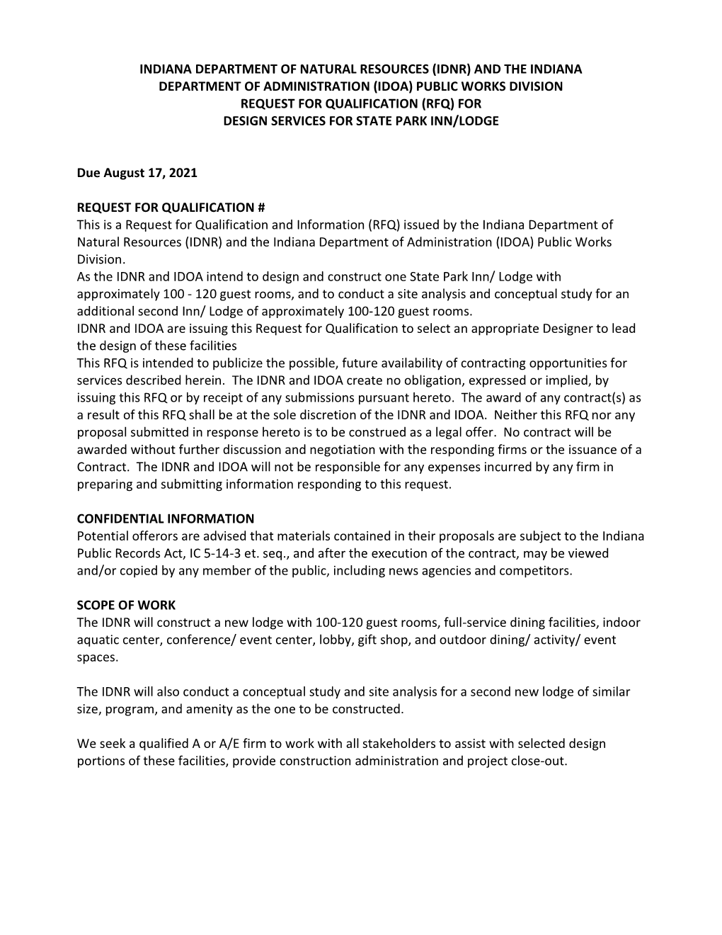 And the Indiana Department of Administration (Idoa) Public Works Division Request for Qualification (Rfq) for Design Services for State Park Inn/Lodge