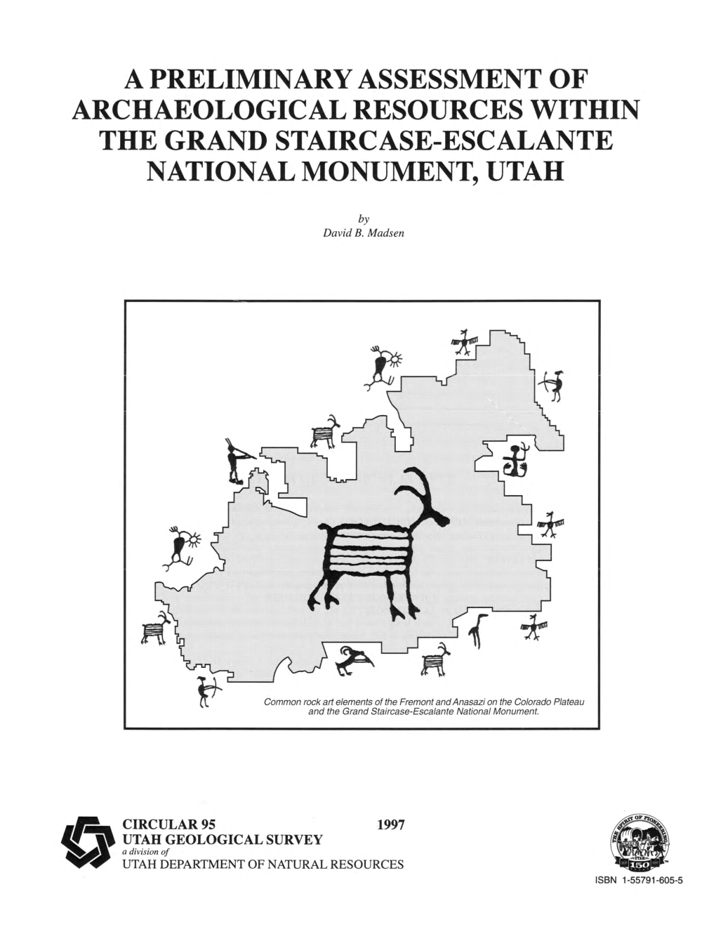 A Preliminary Assessment of Archaeological Resources Within the Grand Staircase-Escalante National Monument, Utah