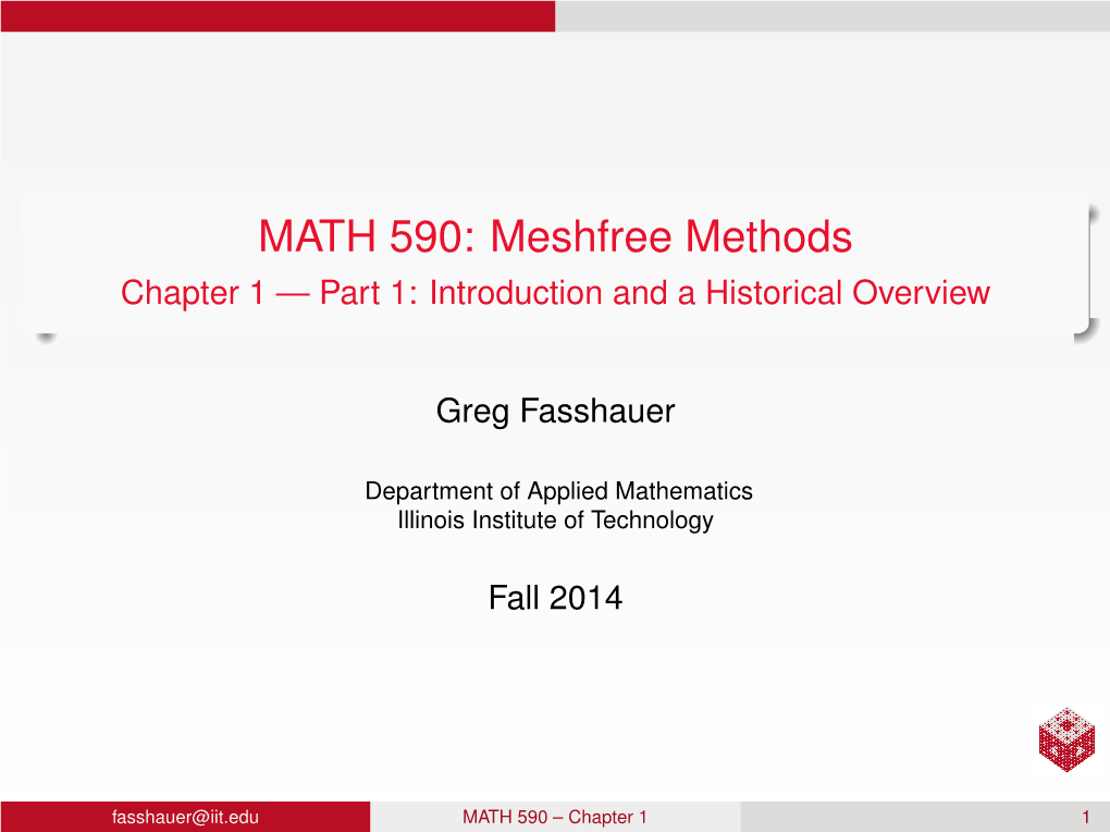 Meshfree Methods Chapter 1 — Part 1: Introduction and a Historical Overview