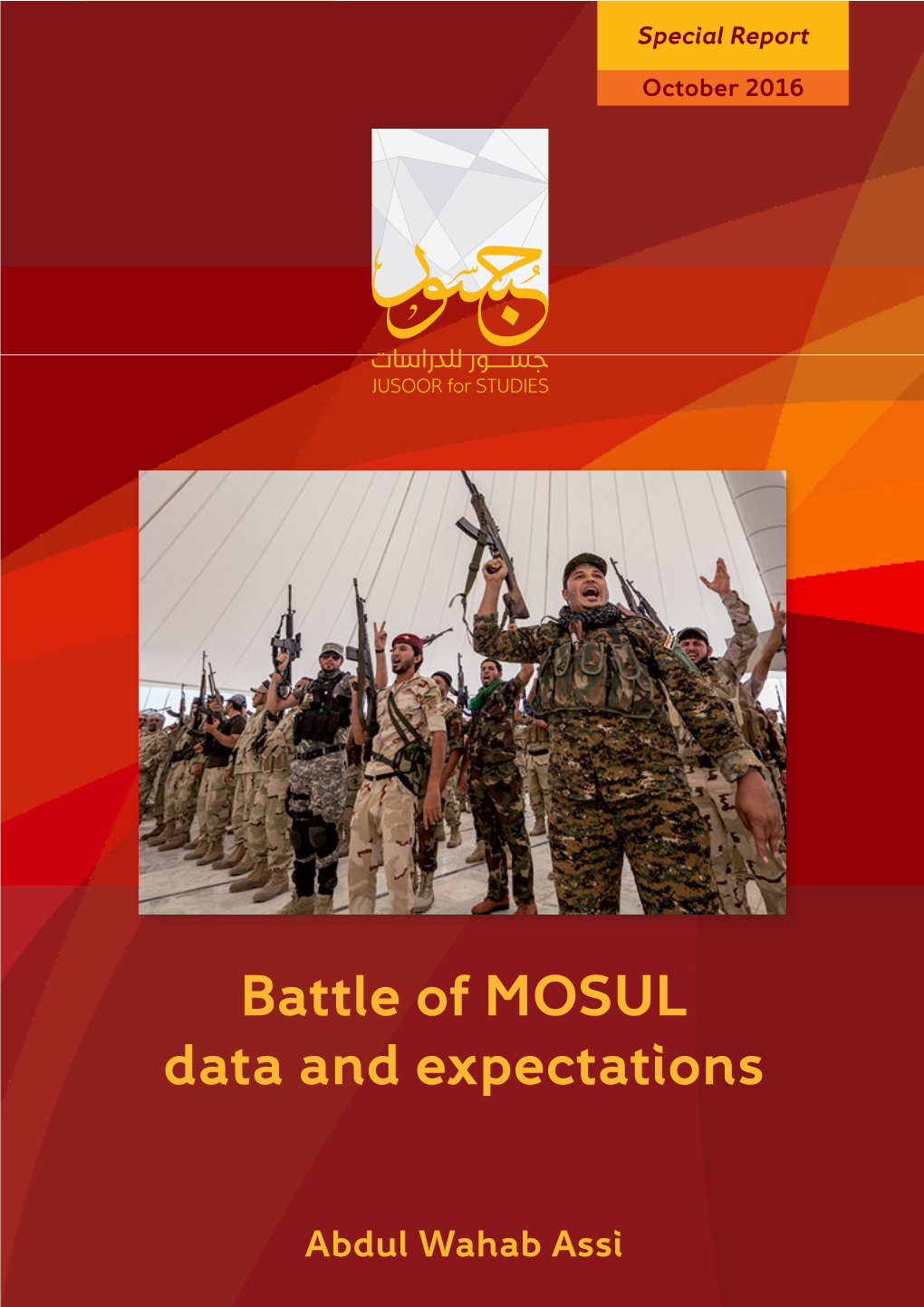 Battle of MOSUL Data and Expectations