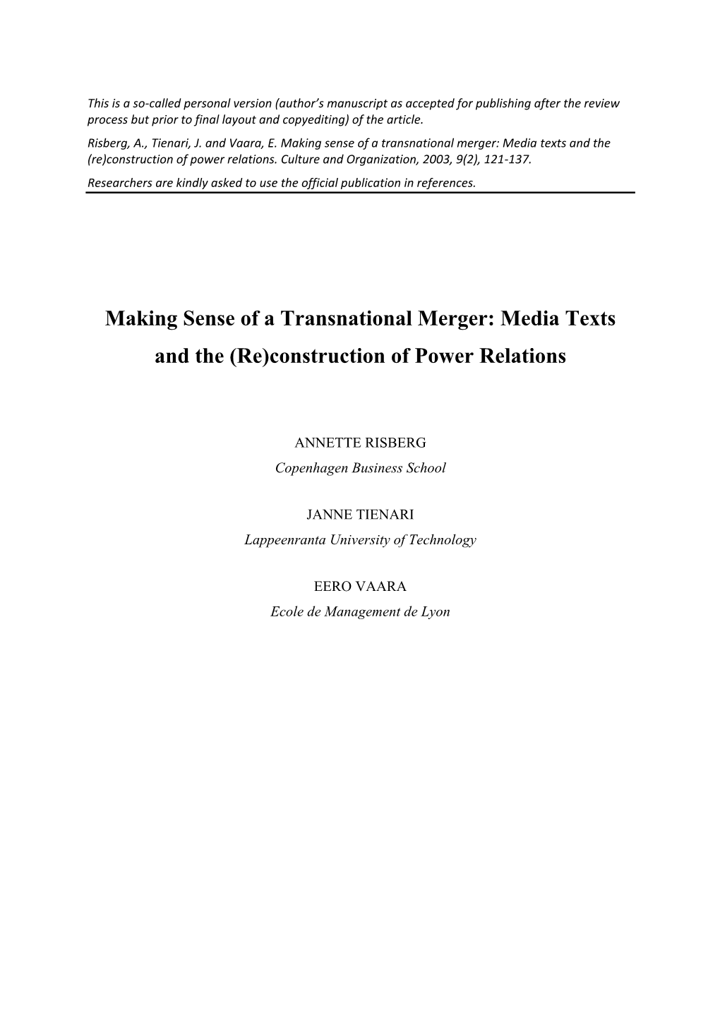 Making Sense of a Transnational Merger: Media Texts and the (Re)Construction of Power Relations