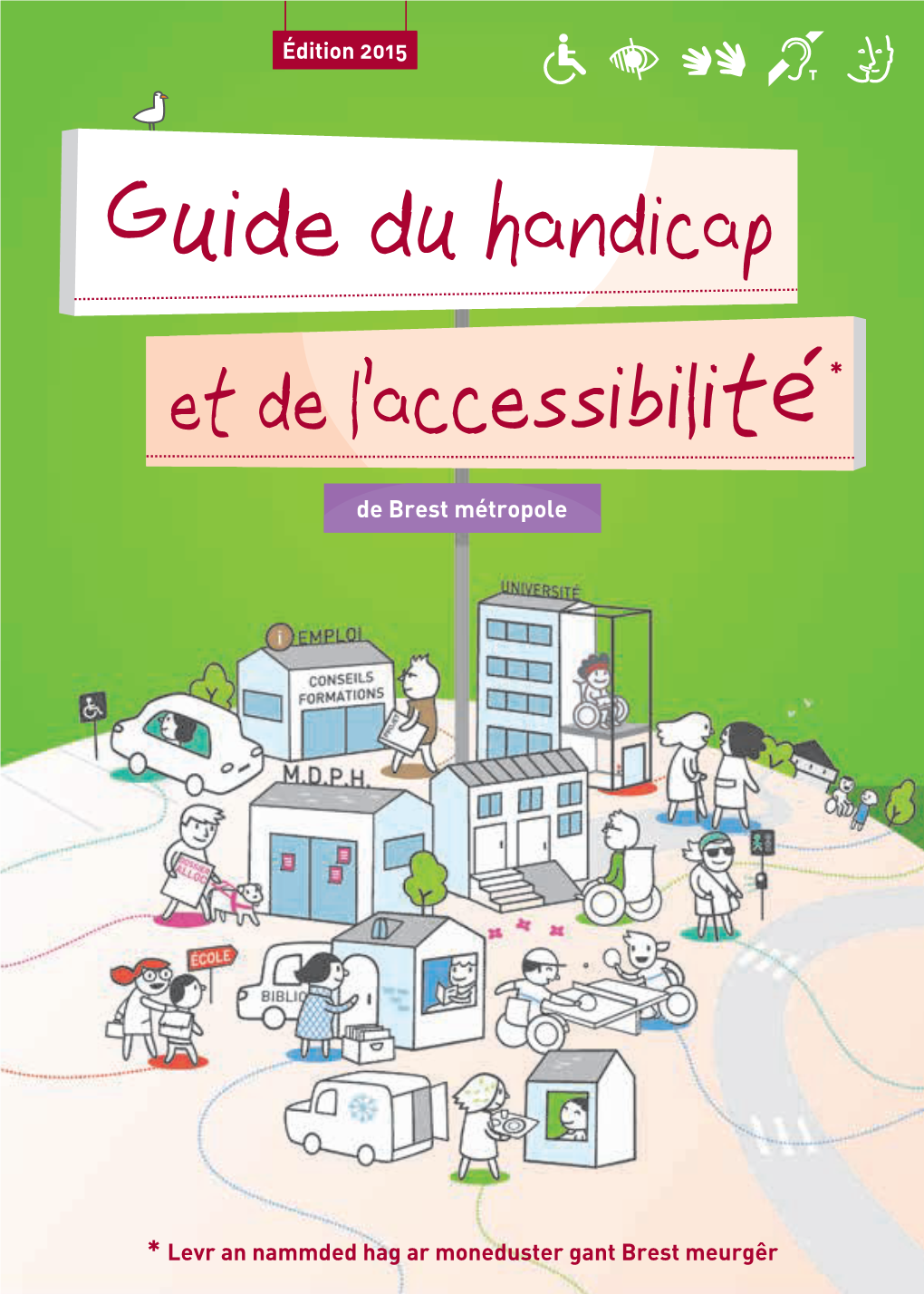 Guide De L'accessibilité Et Du Handicap De Brest Métropole