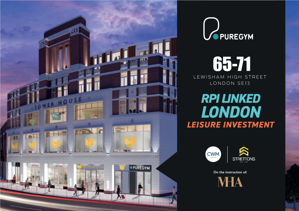 London SE13 RPI LINKED LONDON LEISURE INVESTMENT