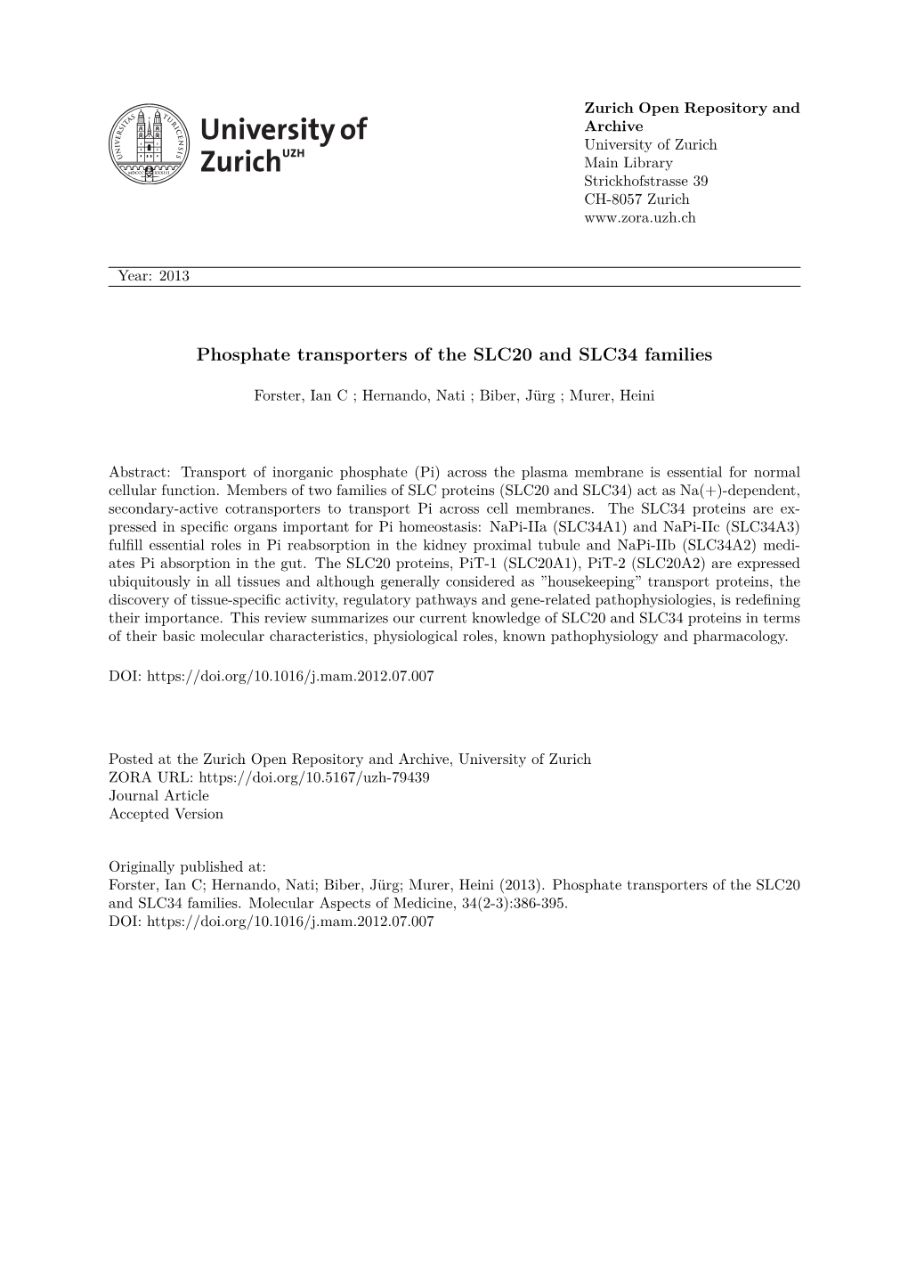 Phosphate Transporters of the SLC20 and SLC34 Families