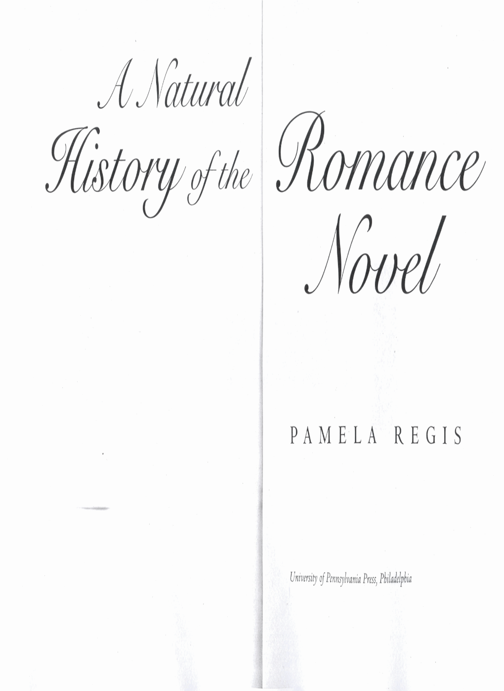 A Natural History of the Romance Novel