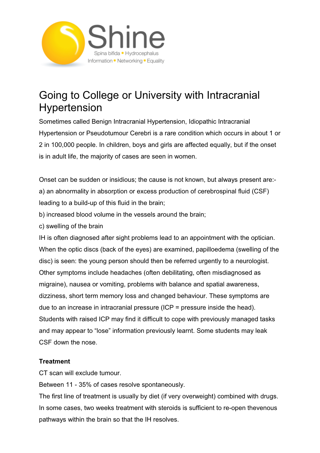 Going to College Or University with Intracranial Hypertension