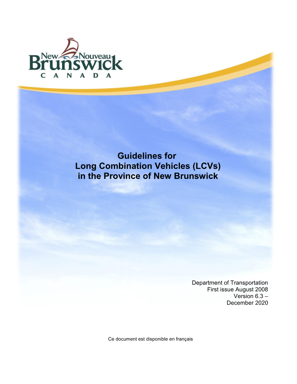 Guidelines for Long Combination Vehicles (Lcvs) in the Province of New Brunswick