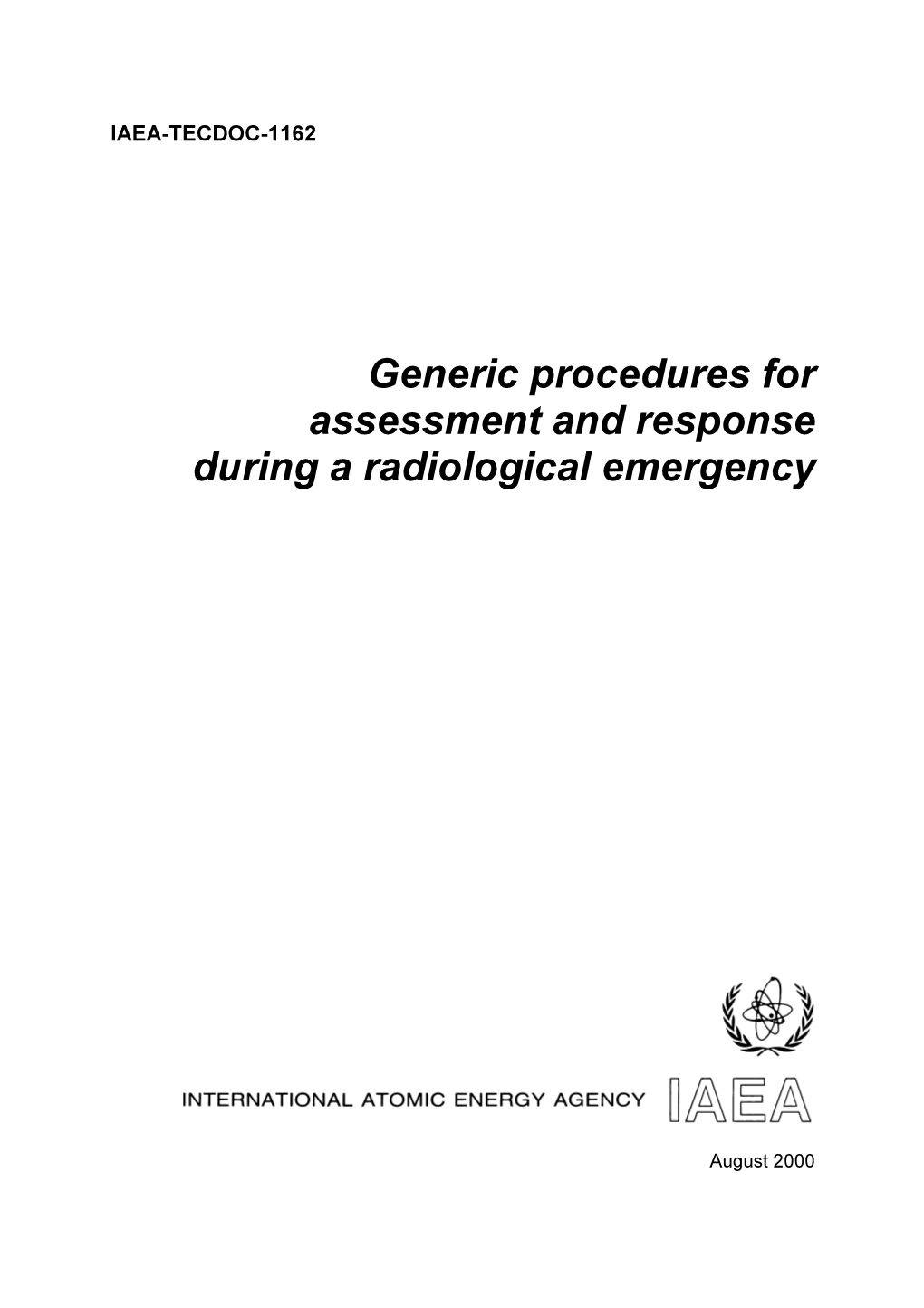 Generic Procedures for Assessment and Response During a Radiological