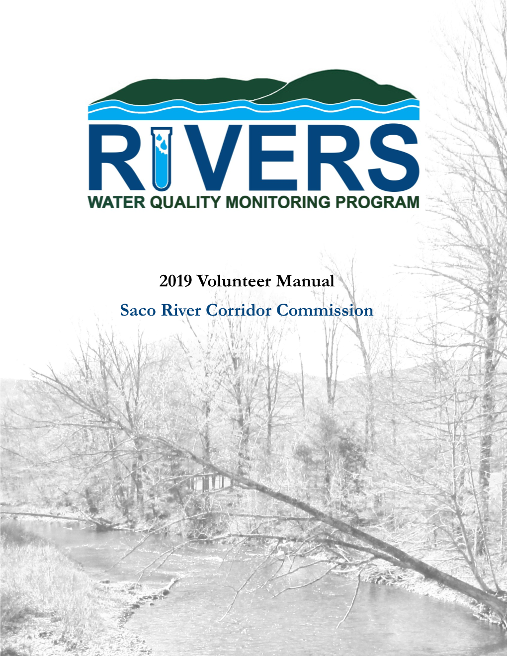 2019 Volunteer Manual Saco River Corridor Commission