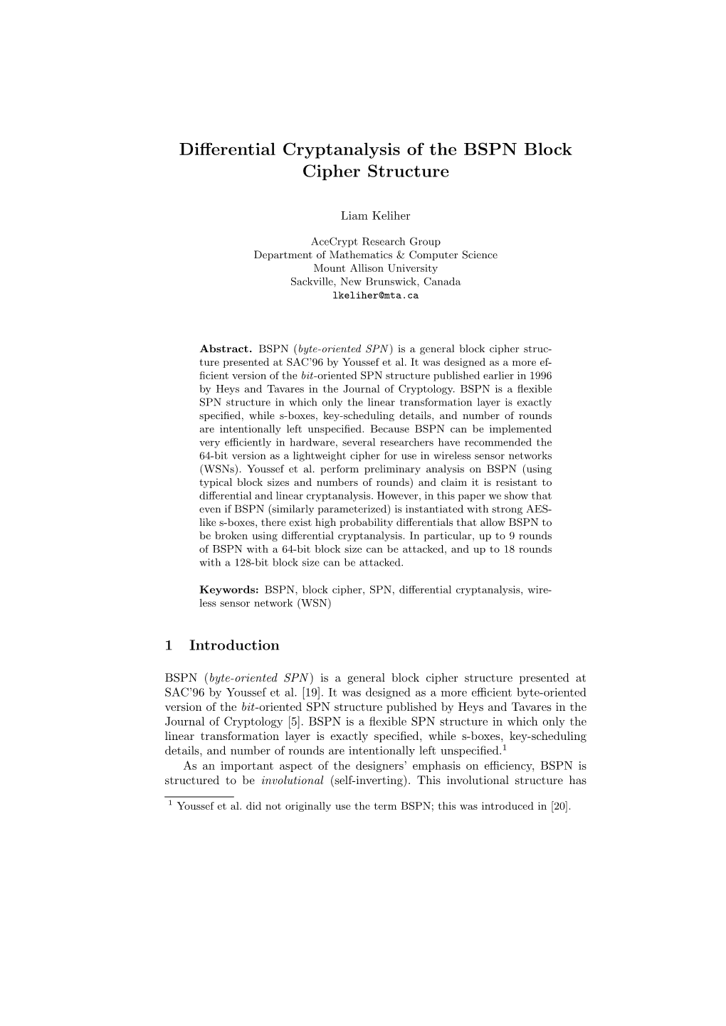 Differential Cryptanalysis of the BSPN Block Cipher Structure