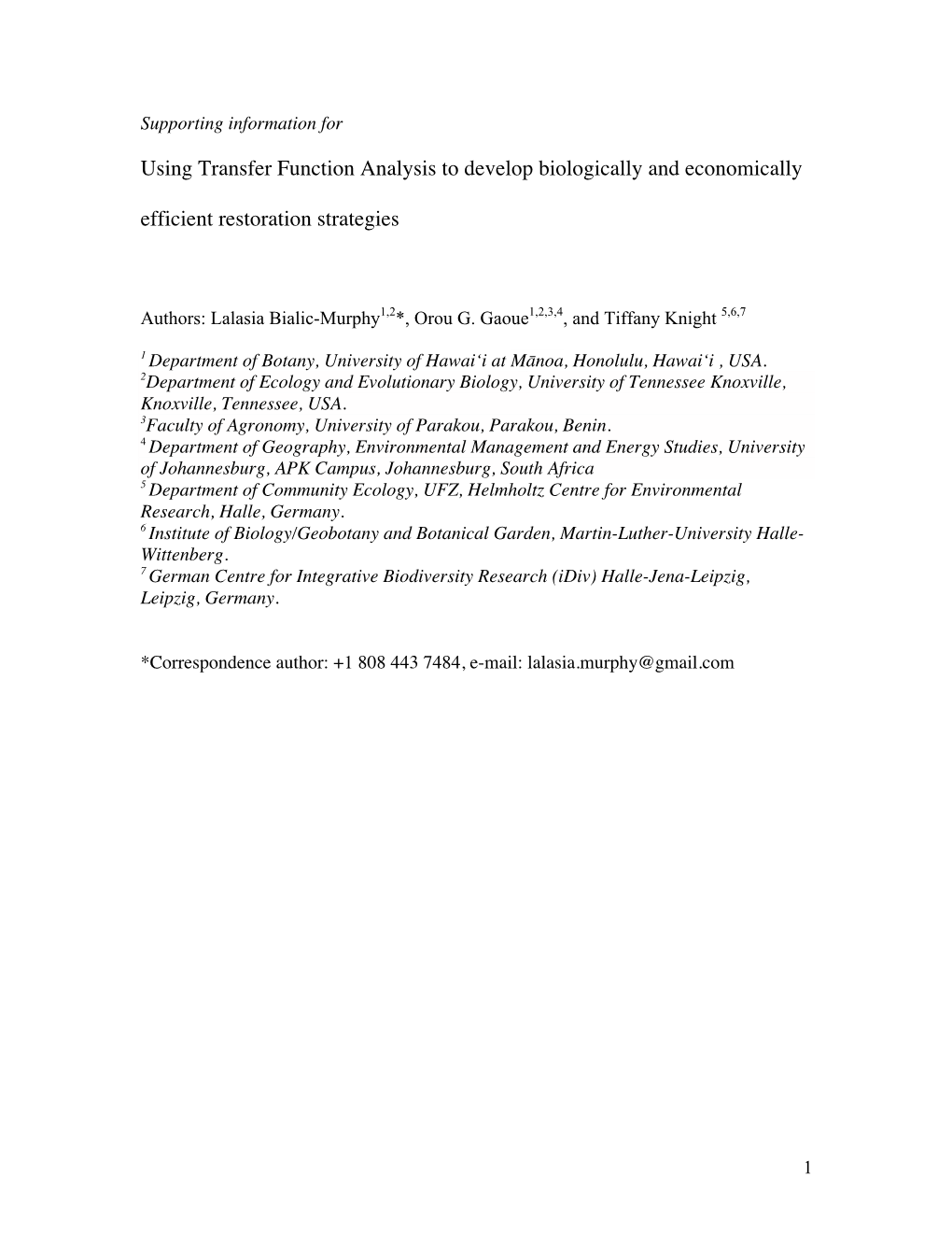 Using Transfer Function Analysis to Develop Biologically and Economically Efficient Restoration Strategies