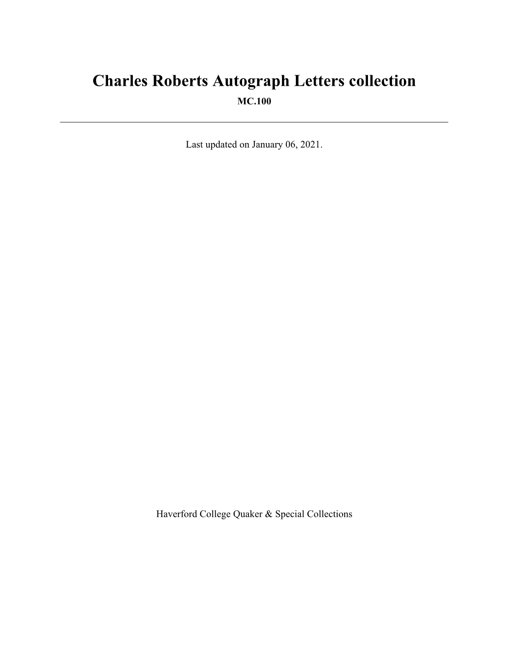 Charles Roberts Autograph Letters Collection MC.100