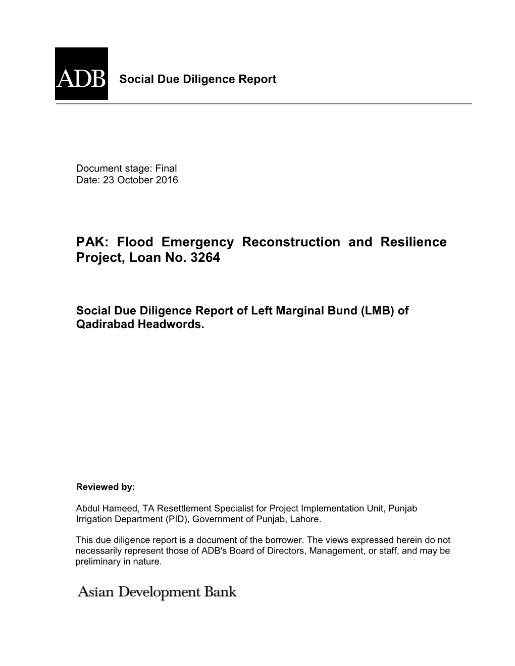 Flood Emergency Reconstruction and Resilience Project, Loan No