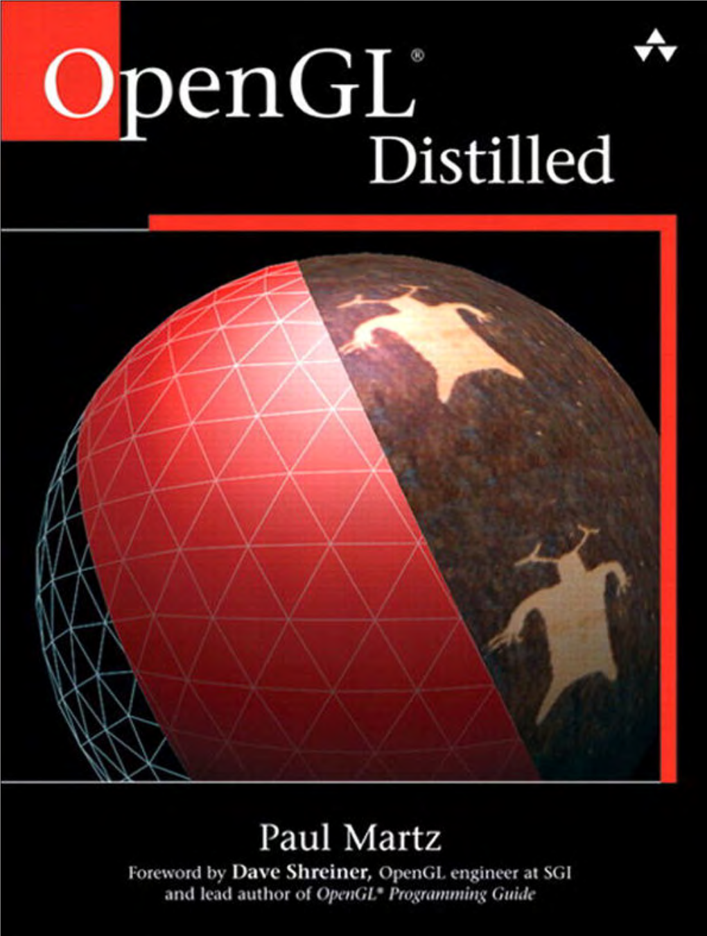 Opengl Distilled / Paul Martz