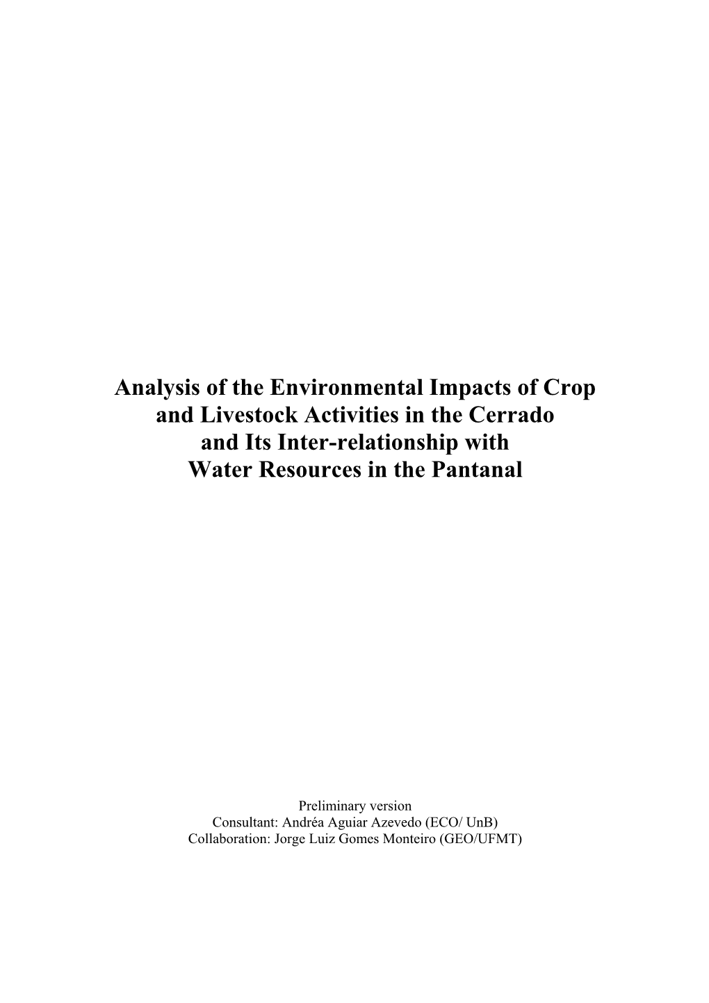 Analysis of the Environmental Impacts of Crop and Livestock Activities in the Cerrado and Its Inter-Relationship with Water Resources in the Pantanal