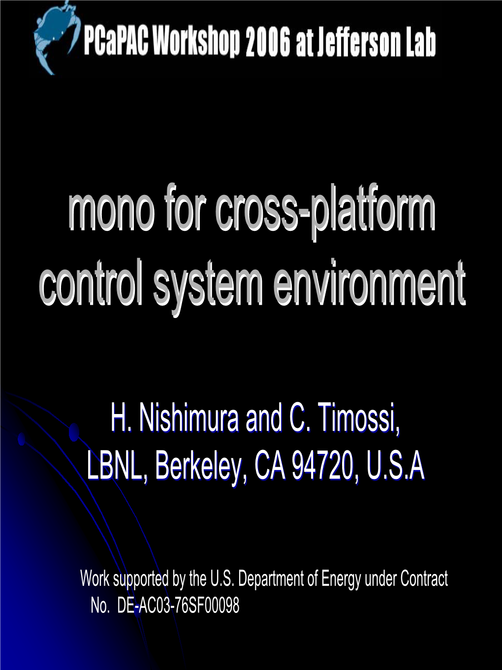 Mono for Cross-Platform Control System Environment