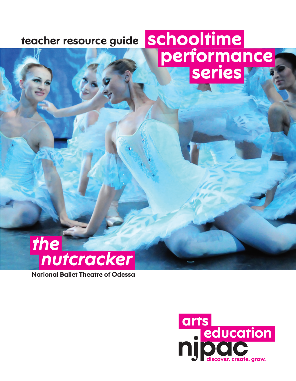 The Schooltime Performance Series Nutcracker