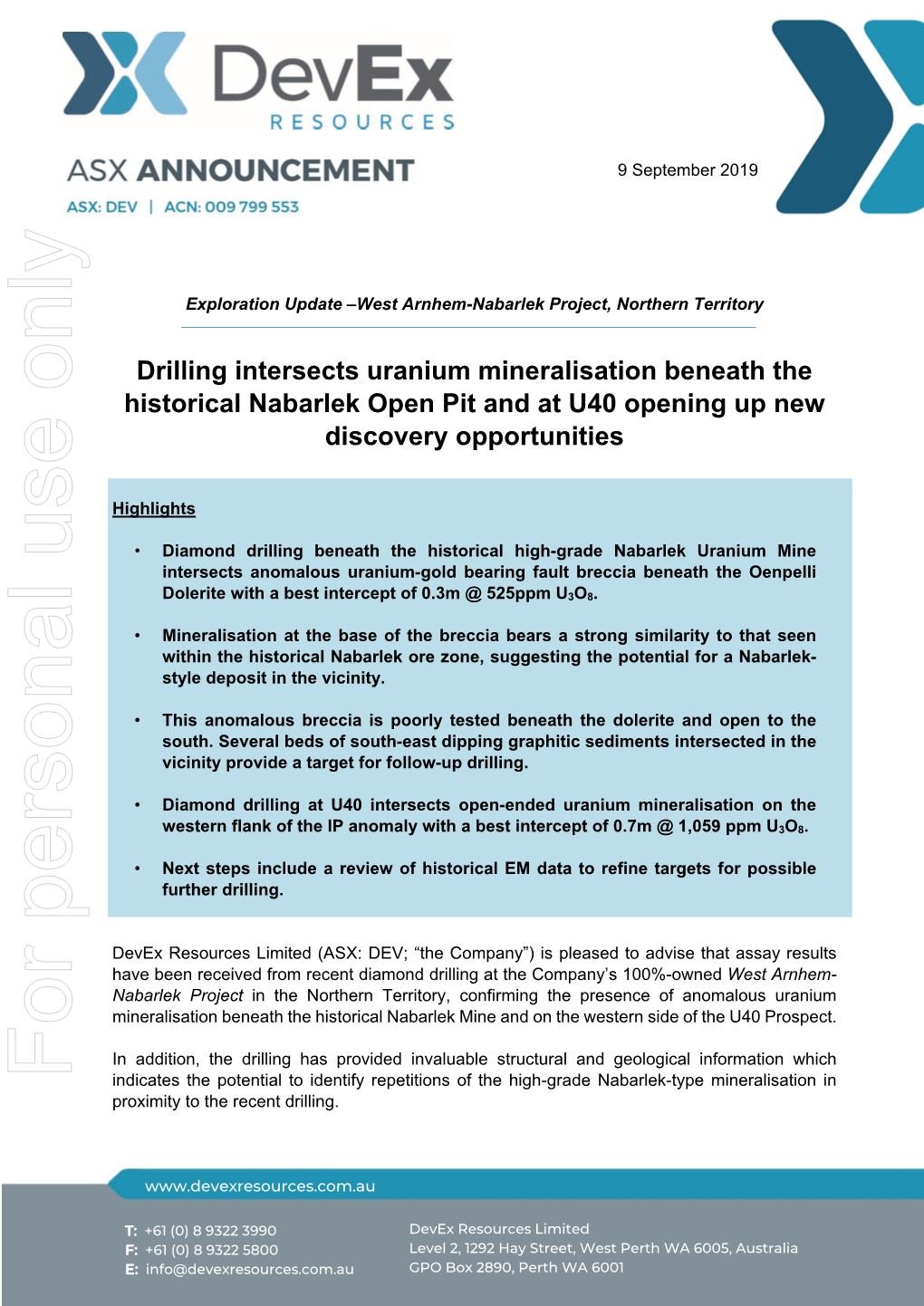 Drilling Intersects Uranium Mineralisation Beneath the Historical Nabarlek Open Pit and at U40 Opening up New Discovery Opportunities