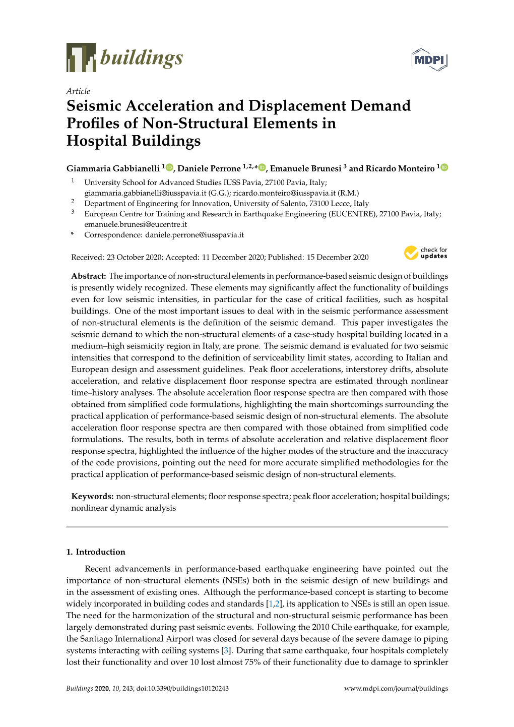 Seismic Acceleration and Displacement Demand Profiles of Non-Structural Elements in Hospital Buildings