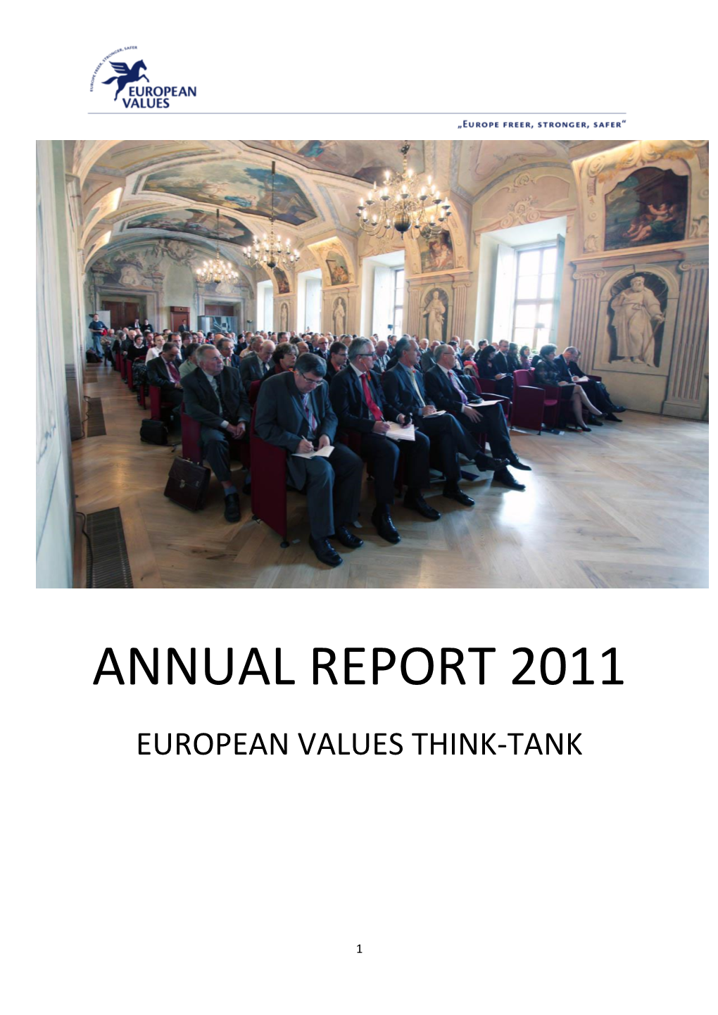 Annual Report 2011 European Values Think-Tank
