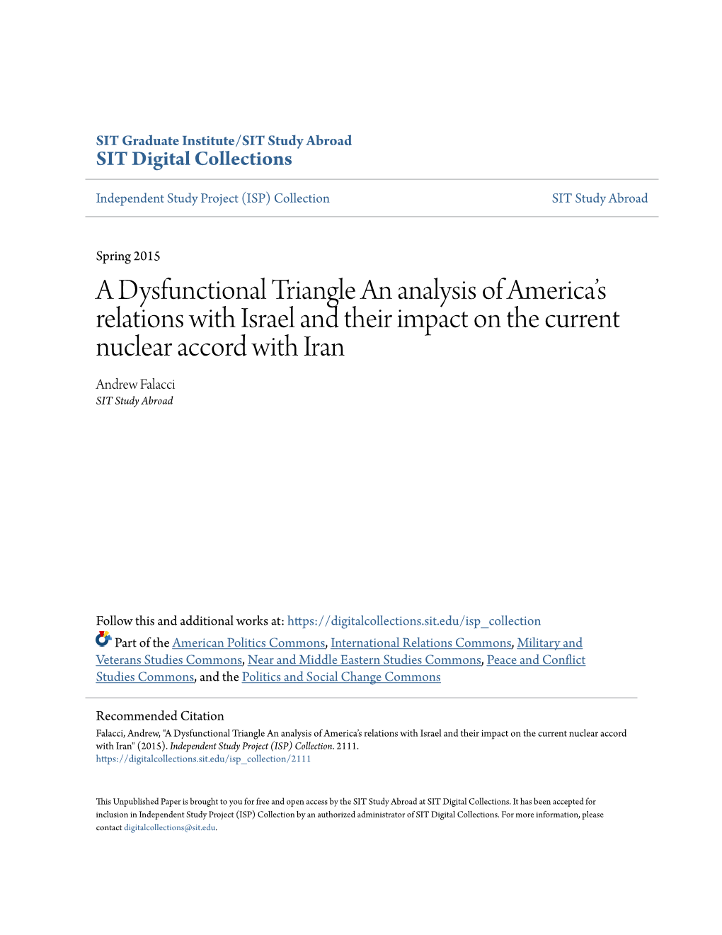 A Dysfunctional Triangle an Analysis of America's Relations with Israel