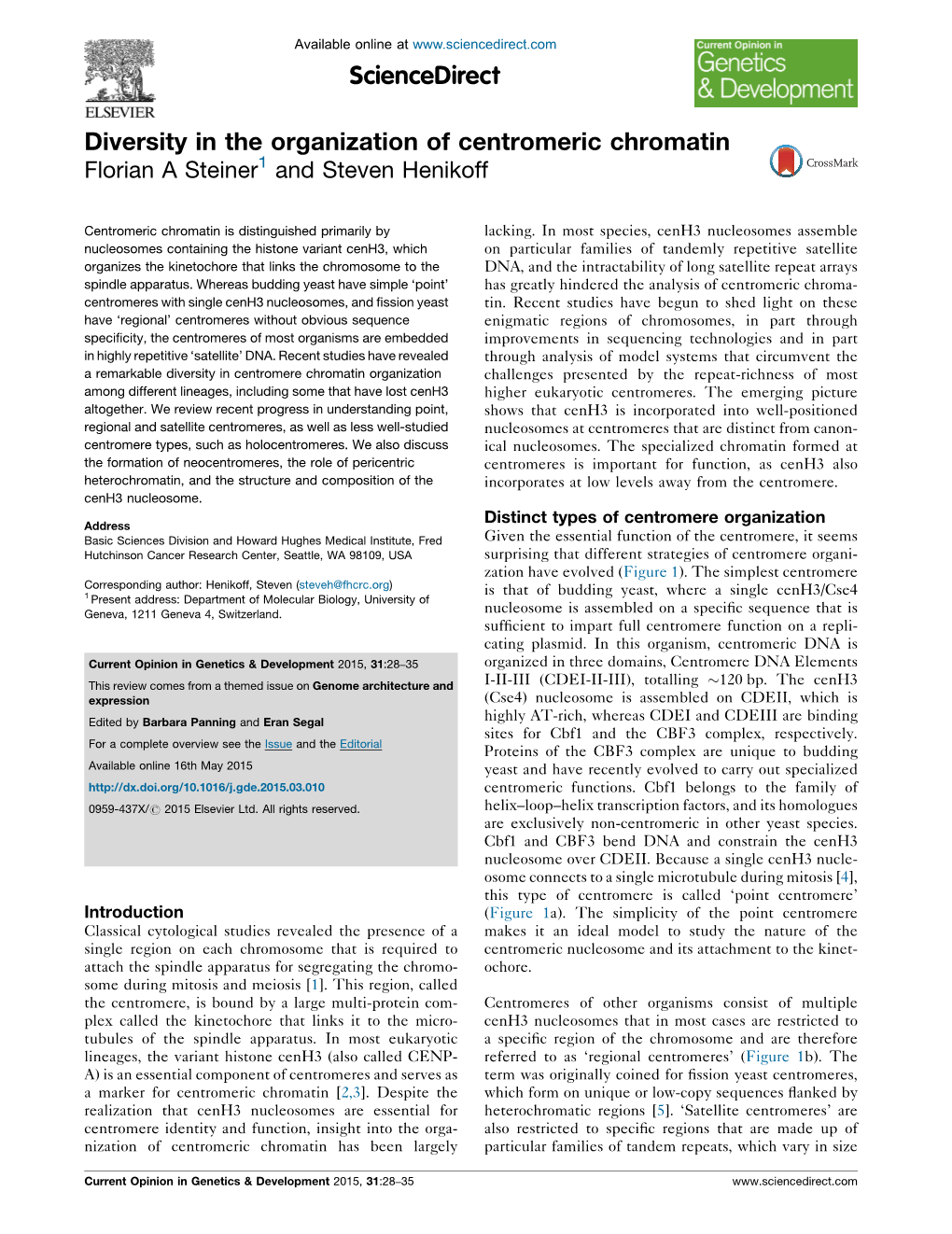 Diversity in the Organization of Centromeric Chromatin