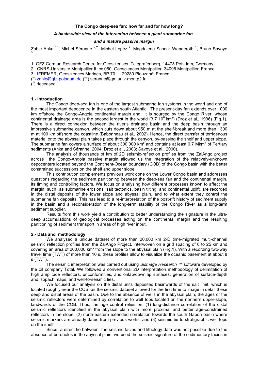 The Long-Term Evolution of the Congo Deep-Sea Fan: a Basin-Wide View of the Interaction Between a Giant Submarine Fan and a Mature Passive Margin (Zaiango Project)