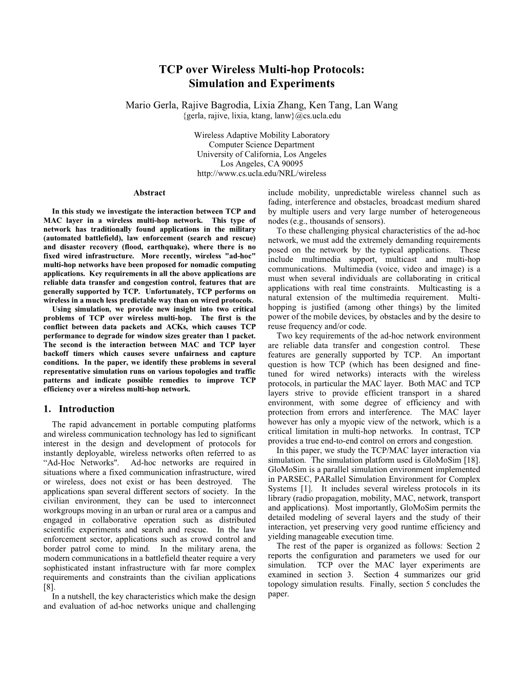 TCP Over Wireless Multi-Hop Protocols: Simulation and Experiments