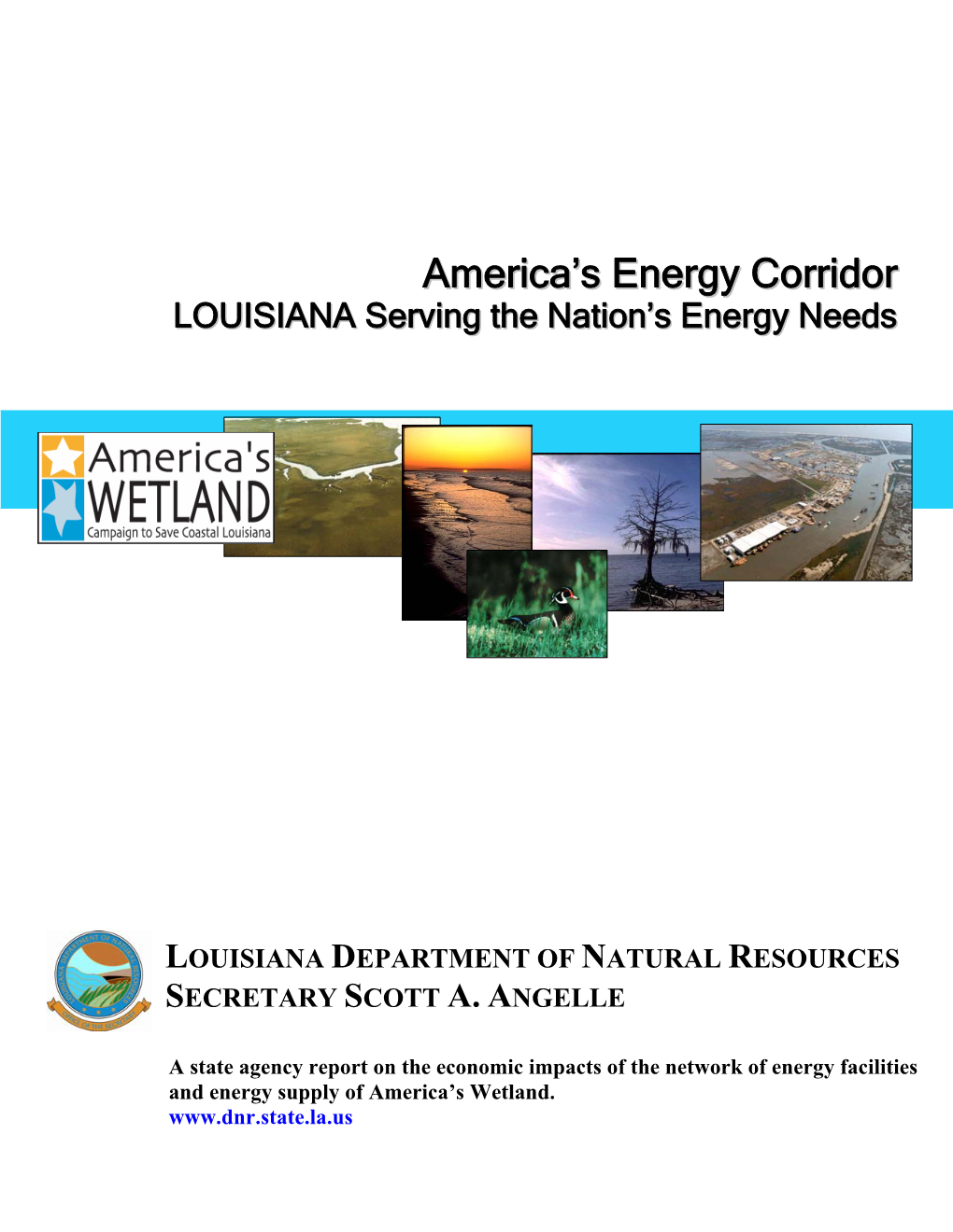 America's Energy Corridor Year Event 1868 Louisiana's First Well, an Exploratory Well Near Bayou Choupique, Hackberry, LA Was a Dry Hole