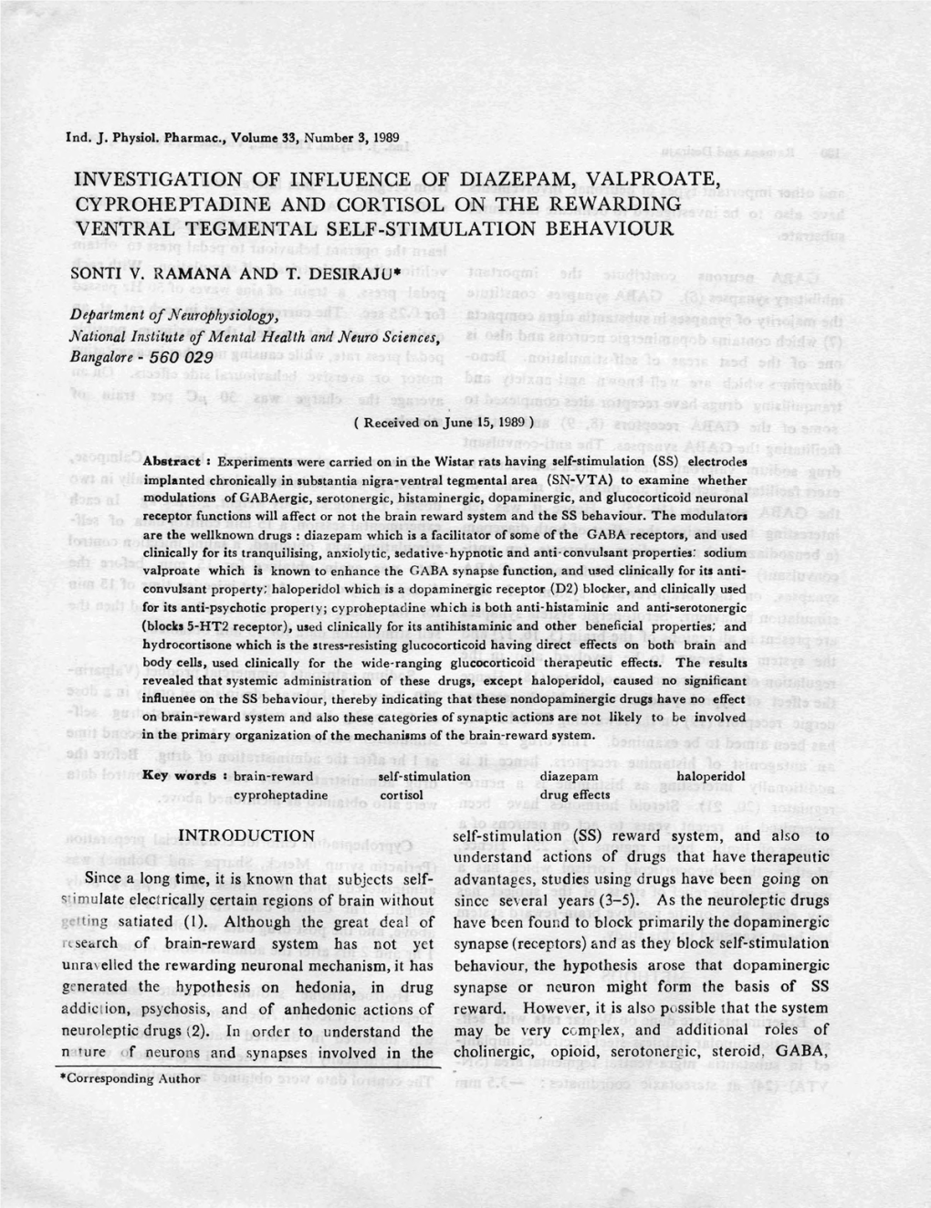 Investigation of Influence of Diazepam, Valproate, Cyproheptadine and Cortisol on the Rewarding Ventral Tegmental Self-Stimulation Behaviour