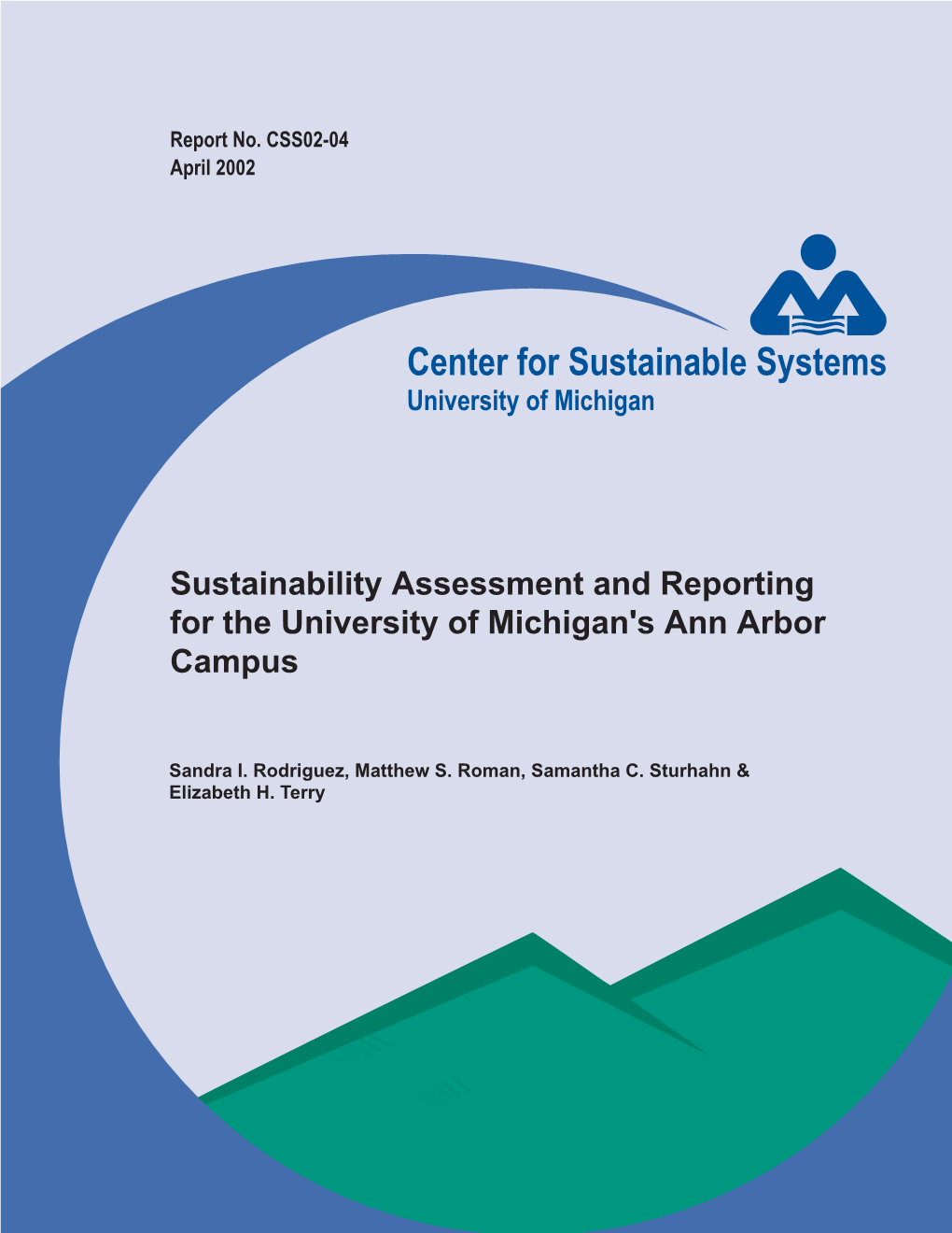 Sustainability Assessment and Reporting for the University of Michigan's Ann Arbor Campus