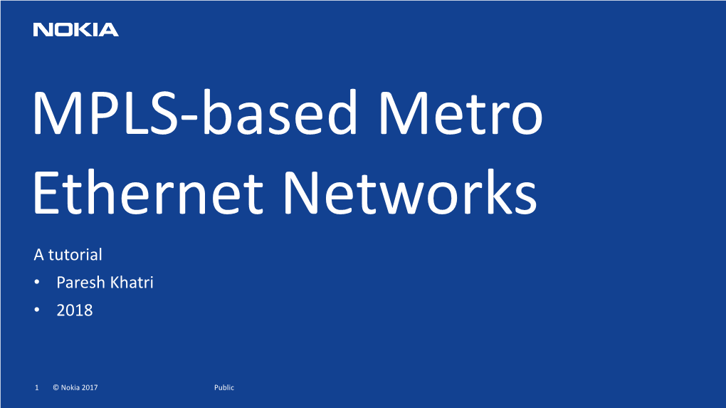 MPLS-Based Metro Ethernet Networks a Tutorial • Paresh Khatri • 2018