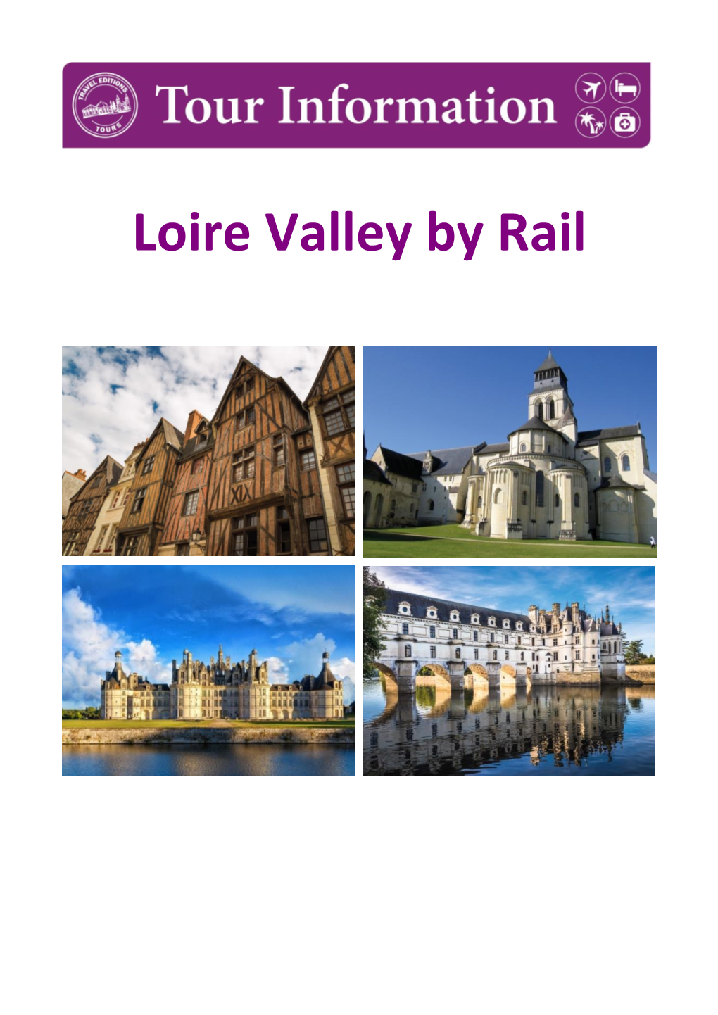 Loire Valley by Rail