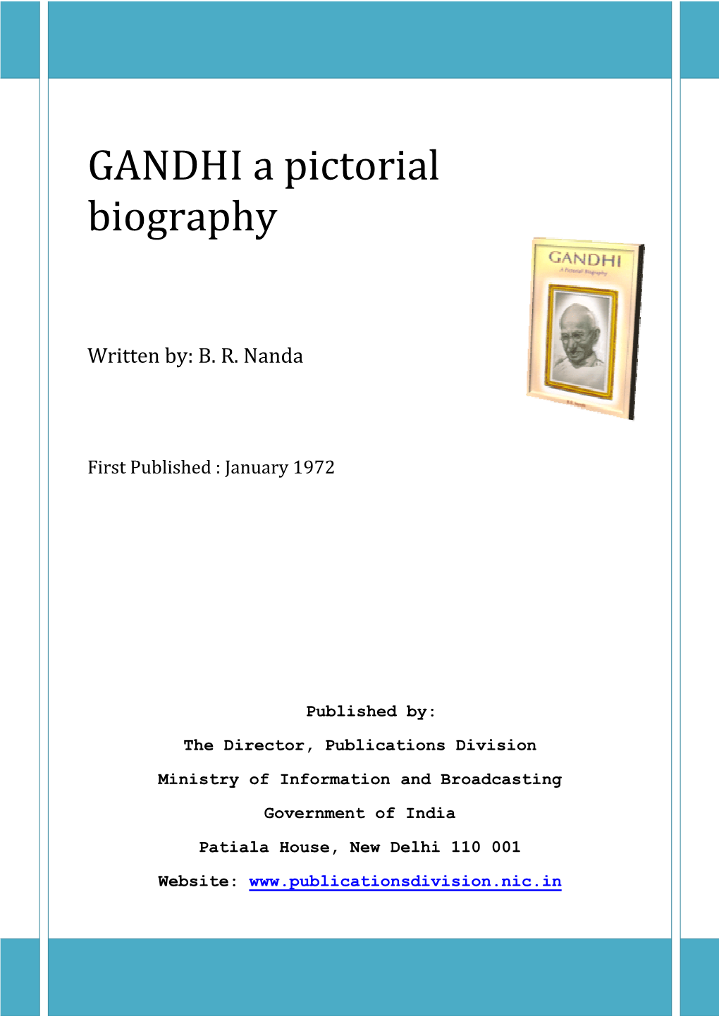 GANDHI a Pictorial Biography