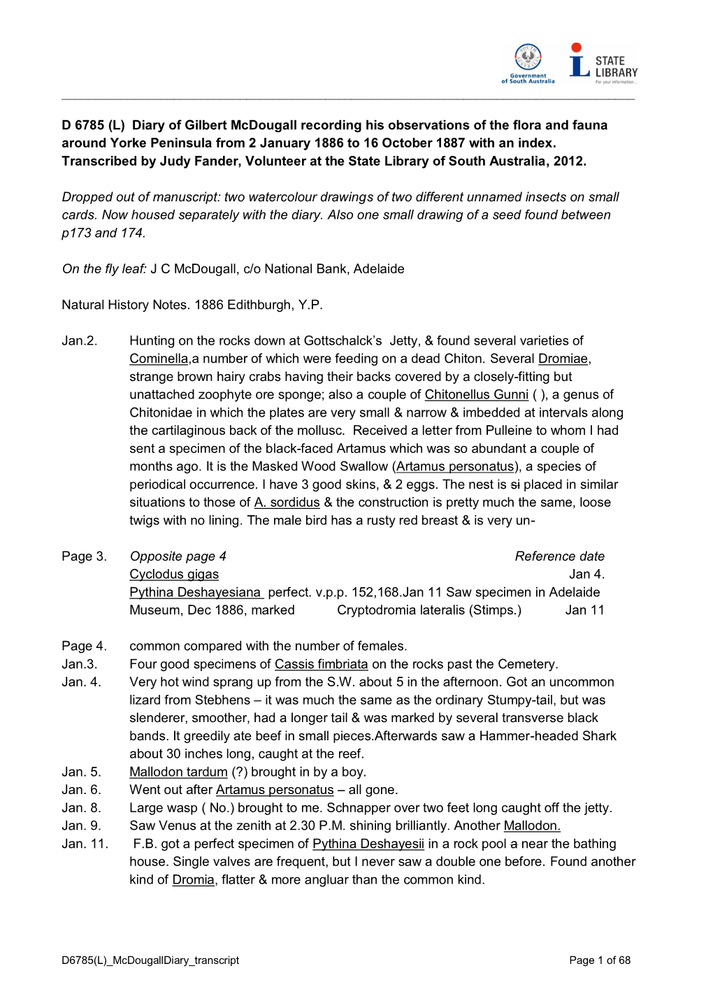 D 6785 (L) Diary of Gilbert Mcdougall Recording His Observations of the Flora and Fauna Around Yorke Peninsula from 2 January 1886 to 16 October 1887 with an Index