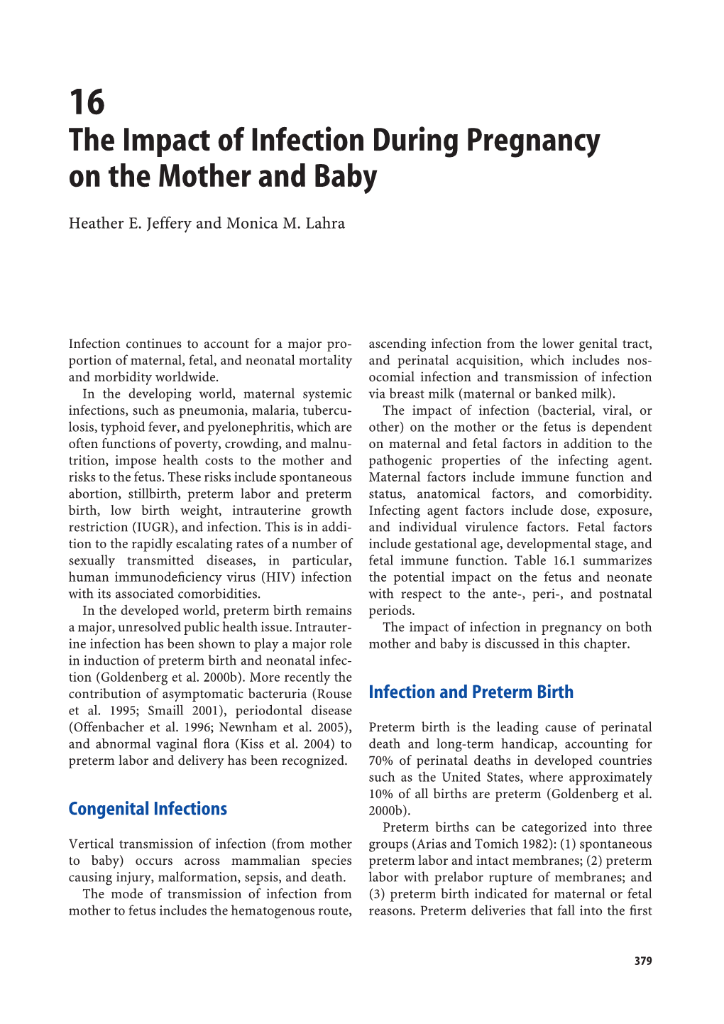 The Impact of Infection During Pregnancy on the Mother and Baby