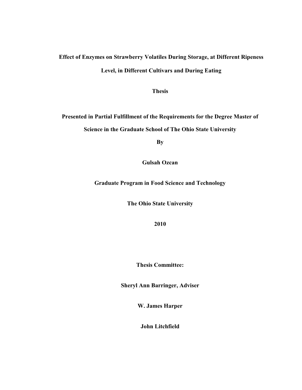 Effect of Enzymes on Strawberry Volatiles During Storage, at Different Ripeness