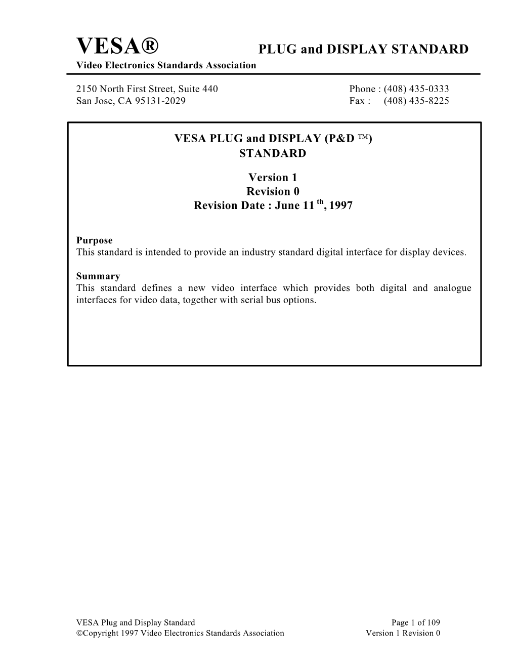 VESA® PLUG and DISPLAY STANDARD Video Electronics Standards Association