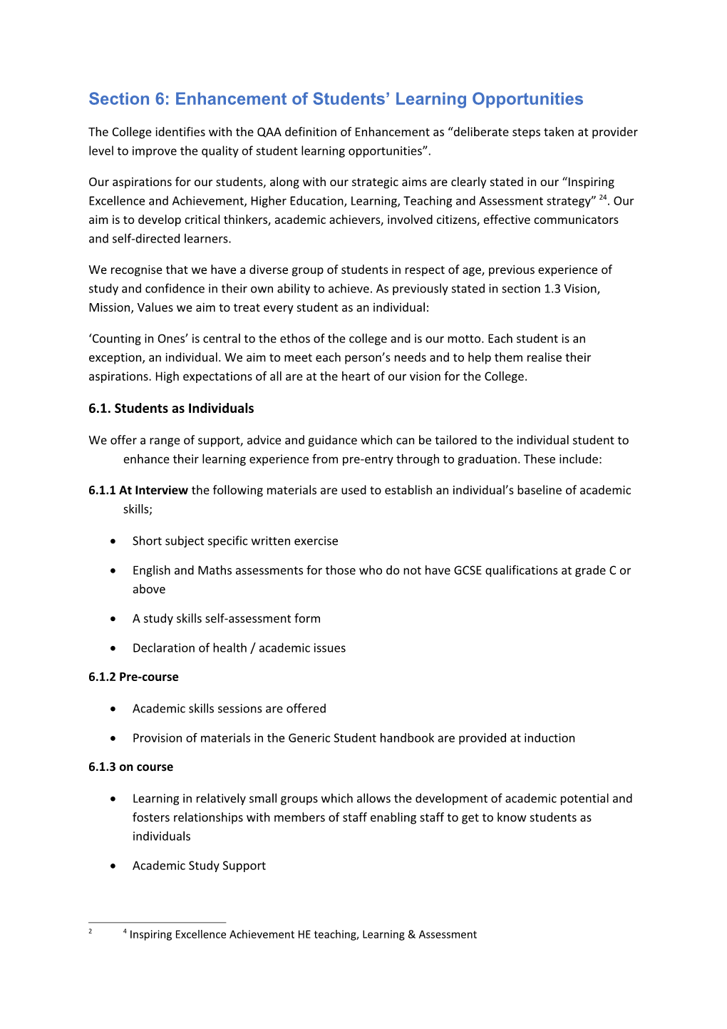 Section 6: Enhancement of Students Learning Opportunities