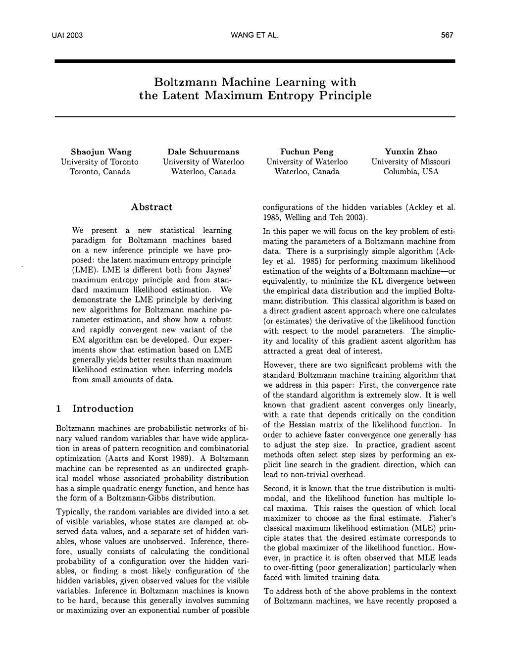Boltzmann Machine Learning with the Latent Maximum Entropy Principle