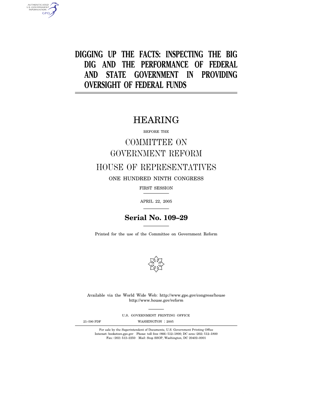 Digging up the Facts: Inspecting the Big Dig and the Performance of Federal and State Government in Providing Oversight of Federal Funds