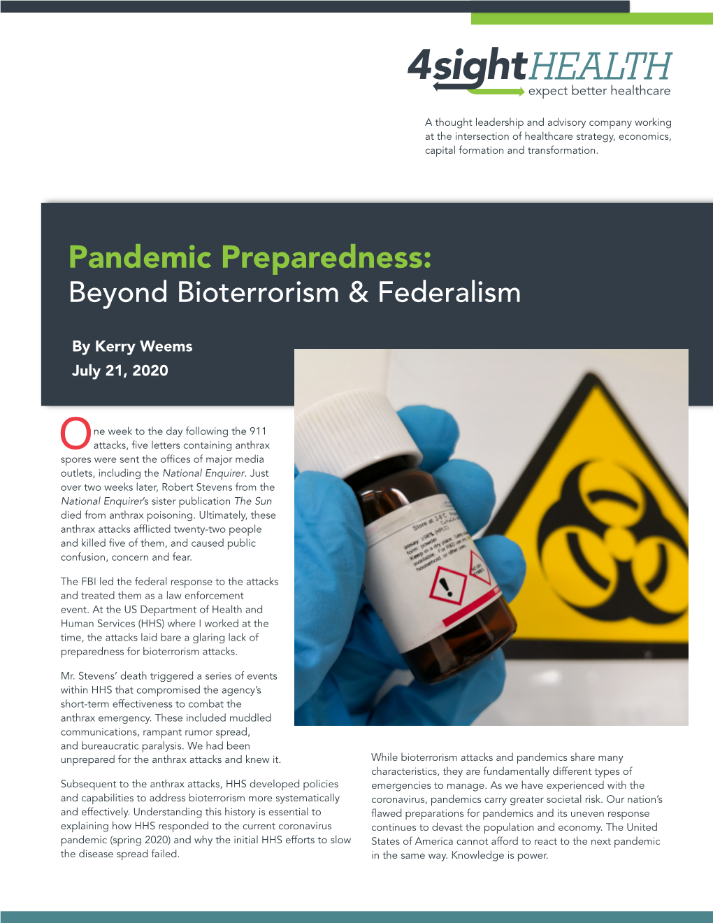 Pandemic Preparedness: Beyond Bioterrorism & Federalism