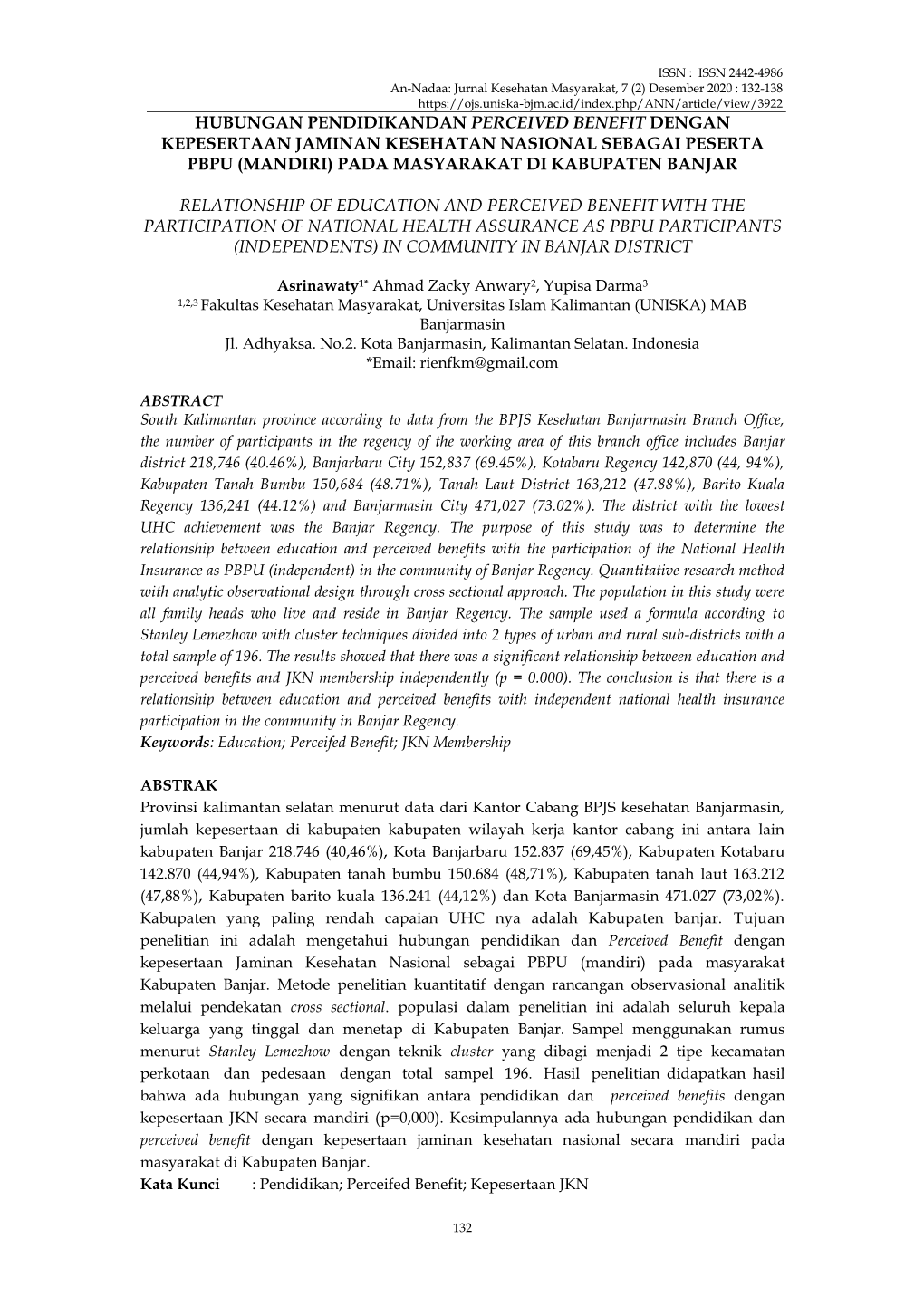Hubungan Pendidikandan Perceived Benefit Dengan Kepesertaan Jaminan Kesehatan Nasional Sebagai Peserta Pbpu (Mandiri) Pada Masyarakat Di Kabupaten Banjar
