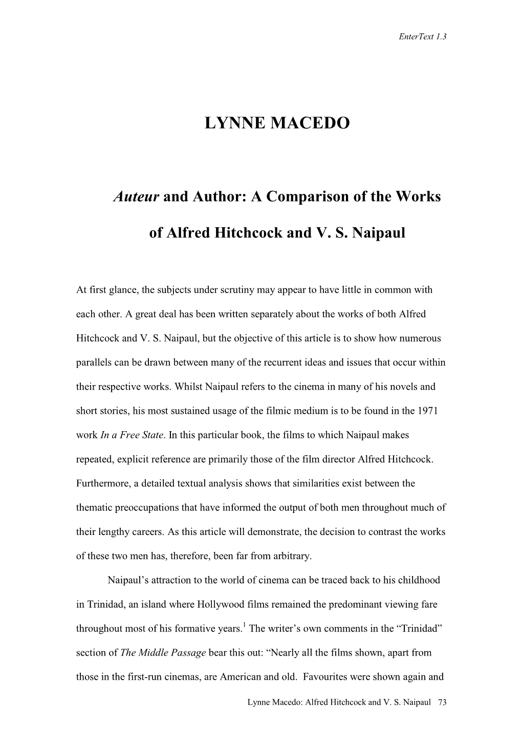 LYNNE MACEDO Auteur and Author: a Comparison of the Works of Alfred Hitchcock and VS Naipaul