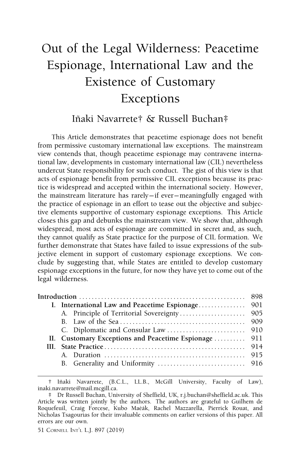 Peacetime Espionage, International Law and the Existence of Customary Exceptions I˜Naki Navarrete† & Russell Buchan‡