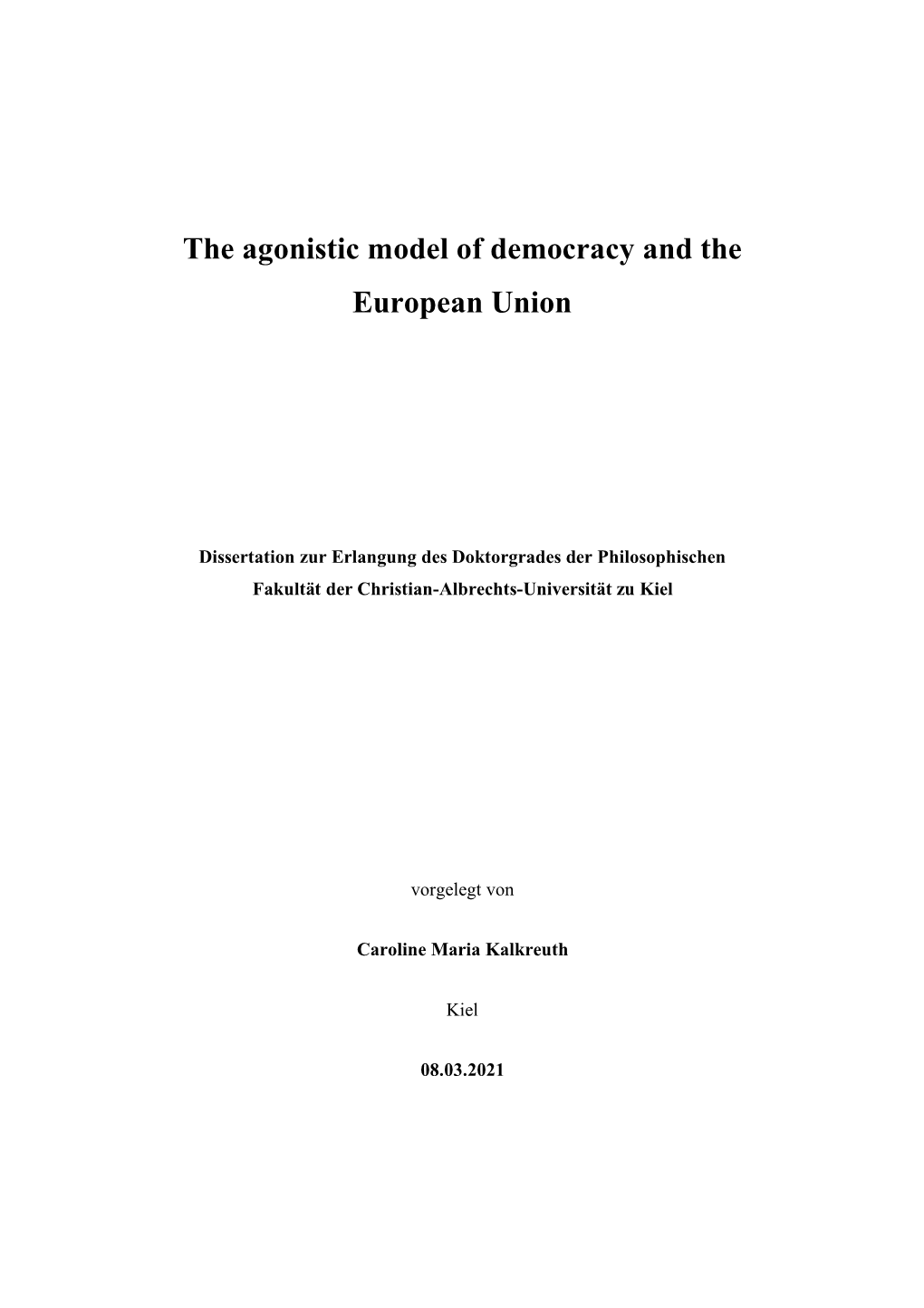 The Agonistic Model of Democracy and the European Union