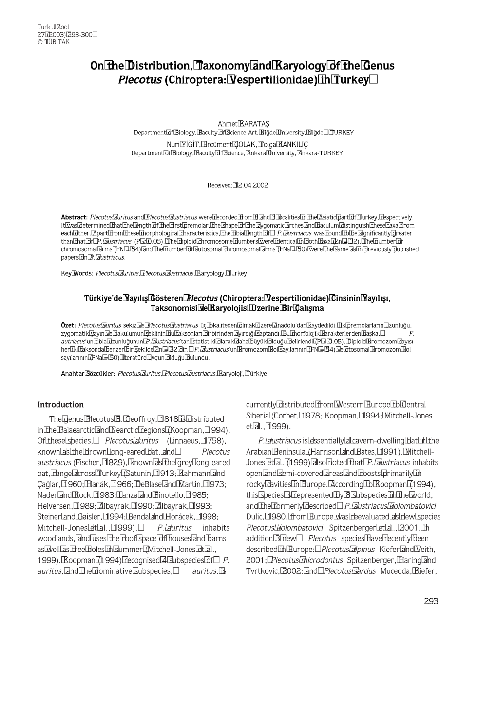 On the Distribution, Taxonomy and Karyology of the Genus Plecotus