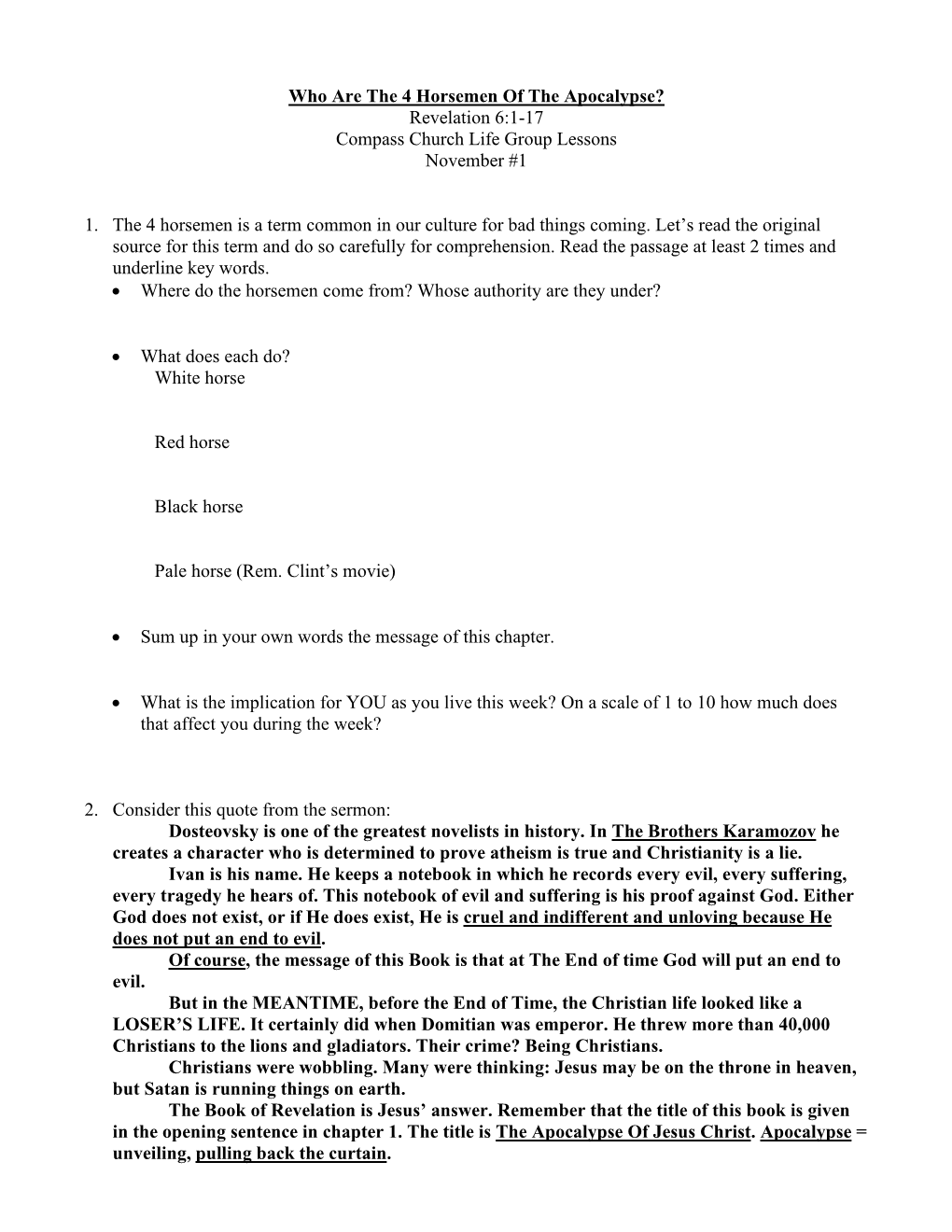 Who Are the 4 Horsemen of the Apocalypse? Revelation 6:1-17 Compass Church Life Group Lessons November #1