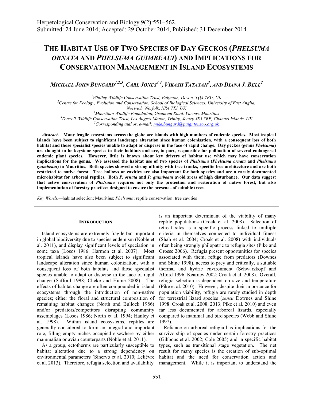 The Habitat Use of Two Species of Day Geckos (Phelsuma Ornata and Phelsuma Guimbeaui) and Implications for Conservation Management in Island Ecosystems