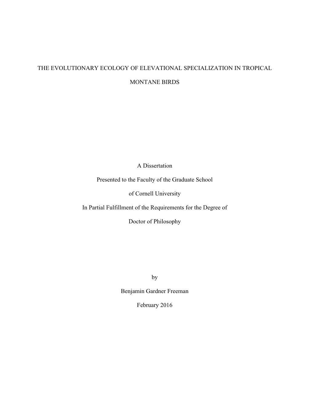 The Evolutionary Ecology of Elevational Specialization in Tropical